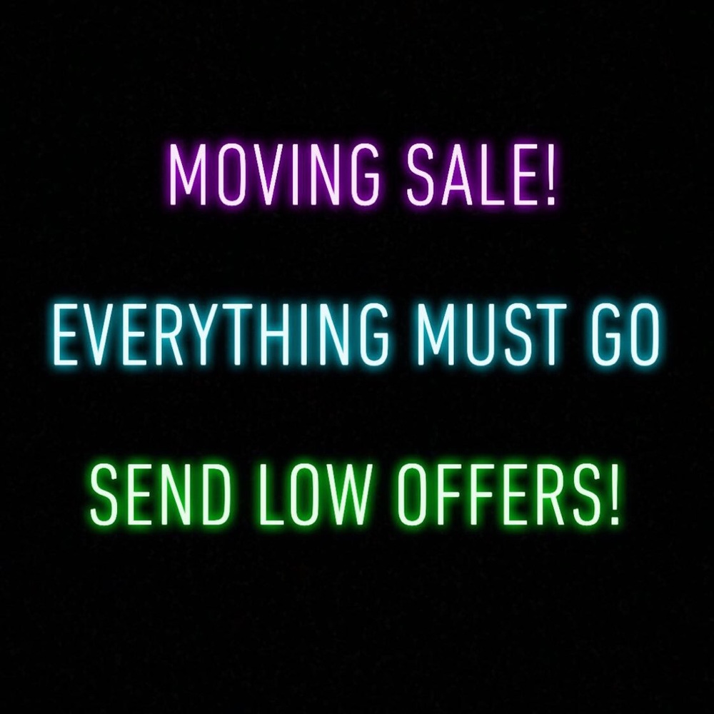 MOVING SALE! ACCEPTING MOST OFFERS.